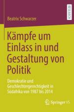 Kampfe um Einlass in und Gestaltung von Politik af Beatrix Schwarzer