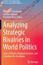 Analyzing Strategic Rivalries in World Politics af William R. Thompson