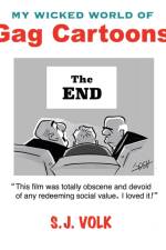 MY WICKED WORLD OF GAG CARTOONS: af S. J. Volk