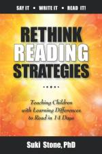 RETHINK READING STRATEGIES:: TEACHING CH af SUKI STONE PHD