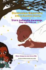 SHONA BEDTIME STORIES: DONHODZO REZORORO