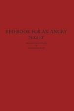 RED BOOK FOR AN ANGRY NIGHT [SOFTCOVER] af SUSANNA F. BARGER
