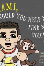 Mami, Would You Help Me Find My Voice? af Sabina Osadca