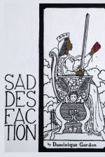 SADDESFACTION af Dominique Gordon
