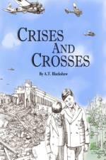 CRISES AND CROSSES af ANTHONY BLACKSHAW