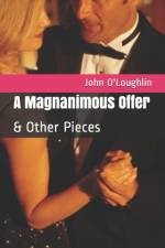 Magnanimous Offer af John O'Loughlin