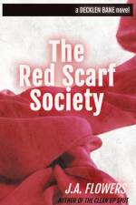 Red Scarf Society af J a Flowers