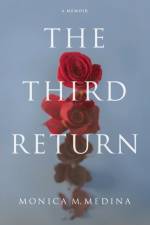The Third Return af Monica M Medina
