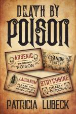 Death by Poison af Patricia Lubeck
