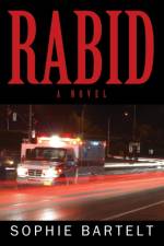 Rabid af Sophie Bartelt