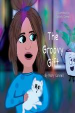 The Groovy Gift af Mary Connell