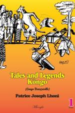 Tales And Legends Kongo (Congo-Brazzaville) af Patrice Joseph Lhoni