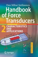 Handbook of Force Transducers af Dan Mihai Stefanescu