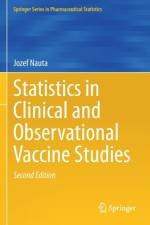 Statistics in Clinical and Observational Vaccine Studies af Jozef Nauta