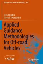 Applied Guidance Methodologies for Off-road Vehicles af Jayantha Katupitiya