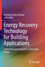 Energy Recovery Technology for Building Applications af Mardiana Idayu Ahmad