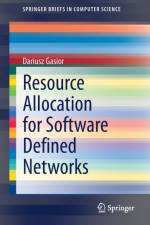 RESOURCE ALLOCATION FOR SOFTWARE DEFINED af Dariusz Gasior
