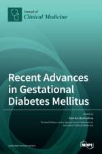 Recent Advances in Gestational Diabetes Mellitus af KATRIEN BENHALIMA