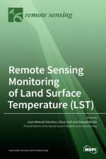 Remote Sensing Monitoring of Land Surface Temperature (LST) af JUAN MANUEL S NCHEZ