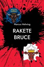 Rakete Bruce af Marcus Helwing