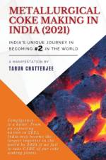 Metallurgical Coke Making in India (2021) af Tarun Chatterjee