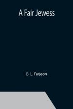 Fair Jewess af B L Farjeon