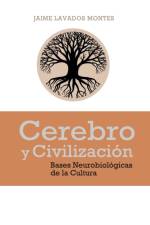 Cerebro y Civilizacion af Jaime Lavados Montes