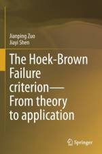 The Hoek-Brown Failure criterion-From theory to application af Jiayi Shen
