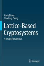 Lattice-Based Cryptosystems af Jiang Zhang