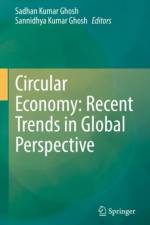 Circular Economy: Recent Trends in Global Perspective