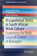 Occupational Stress in South African Work Culture af Nasima MH Carrim