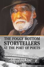 Foggy Bottom Storytellers at the Port of Poets af Jr Brazwell