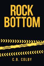 Rock Bottom af C B Colby