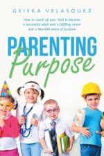 Parenting Purpose af Geiska Velasquez