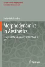 Morphodynamics in Aesthetics af Stefania Caliandro
