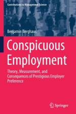 Conspicuous Employment af Benjamin Berghaus