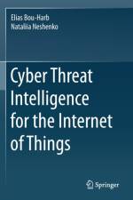 Cyber Threat Intelligence for the Internet of Things