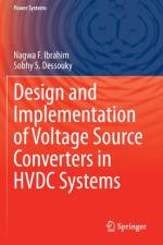 Design and Implementation of Voltage Source Converters in HVDC Systems af Sobhy S. Dessouky