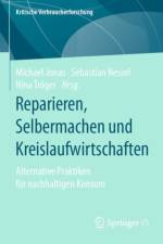 Reparieren, Selbermachen und Kreislaufwirtschaften