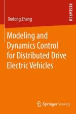 Modeling and Dynamics Control for Distributed Drive Electric Vehicles af Xudong Zhang