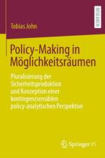 Policy-Making in Moeglichkeitsraumen af Tobias John