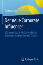 Der neue Corporate Influencer af Thomas Klein