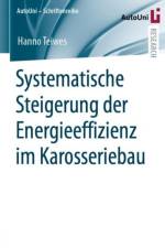 Systematische Steigerung der Energieeffizienz im Karosseriebau af Hanno Teiwes