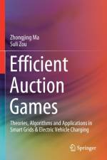 Efficient Auction Games af Suli Zou