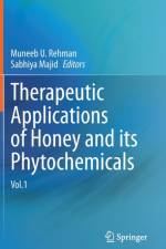 Therapeutic Applications of Honey and its Phytochemicals
