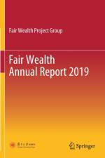 Fair Wealth Annual Report 2019 af Fair Wealth Project Group