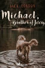 Michael, Brother of Jerry af Jack London