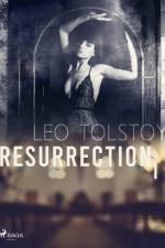 Resurrection I af Leo Tolstoy