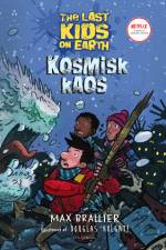 The Last Kids on Earth 4 - Kosmisk kaos