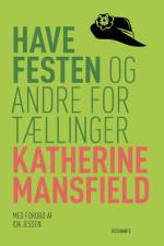 Havefesten og andre fortællinger af Katherine Mansfield